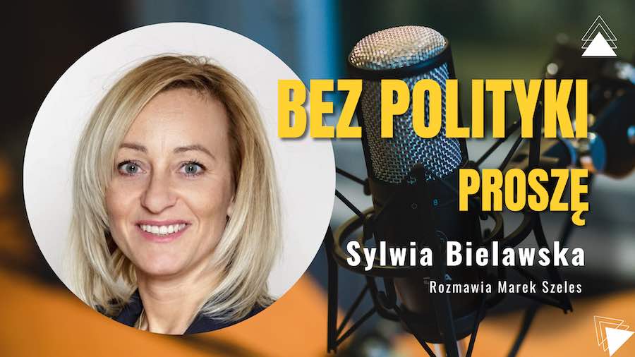 Bez polityki proszę: Sywia Bielawska